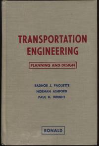 Transportation Engineering:  Planning and Design