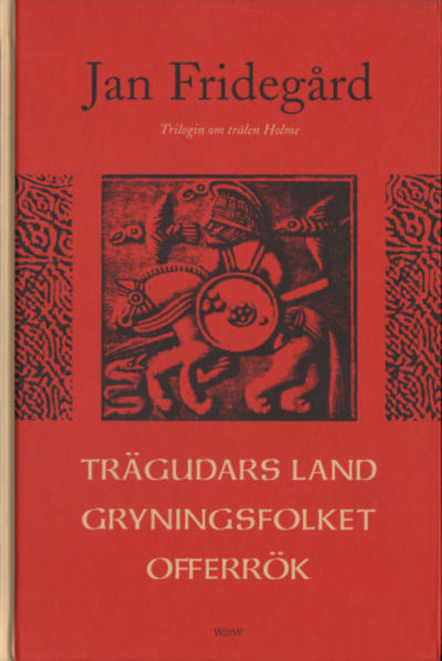 TRÄGUDARS LAND / GRYNINGSFOLKET / OFFERRÖK.