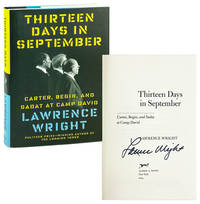 Thirteen Days in September: Carter, Begin, and Sadat at Camp David [Signed]