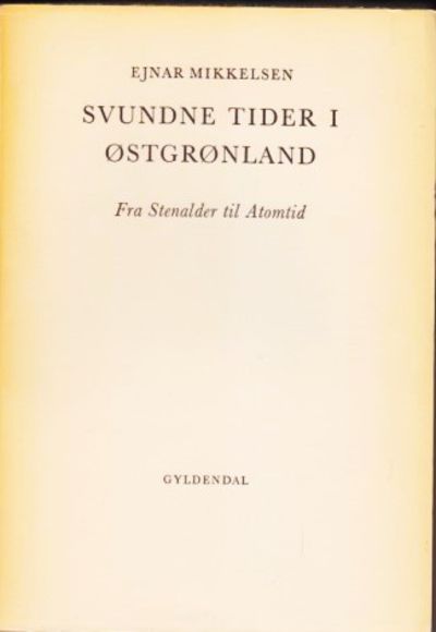 Svundne tider i Østgrønland