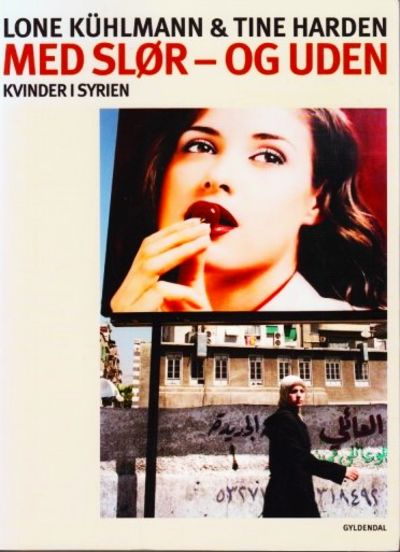 Med slør - og uden. Kvinder i Syrien