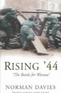 Rising '44: the battle for Warsaw