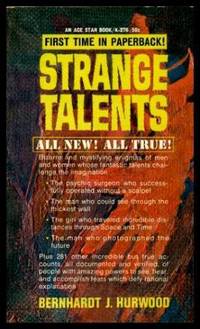 STRANGE TALENTS by Bernhardt J Hurwood - Paperback - First Paperback Printing - 1967 - from W. Fraser Sandercombe (SKU: 209223)