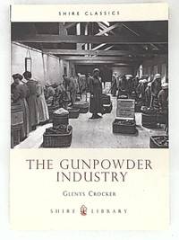 Gunpowder Industry (Shire Album)