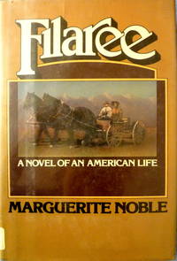 Filaree:  A Novel of American Life