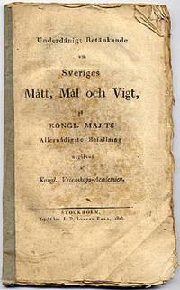 Underdånigt betänkande om Sveriges mått, mål och…