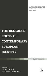 The Religious Roots of Contemporary European Identity