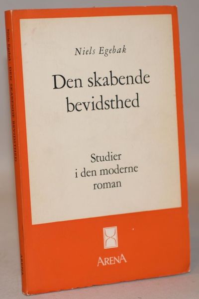 Den skabende bevidsthed - Studier i den moderne…
