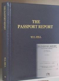 image of The Passport Report: Over 100 Ways and Many Good Reasons To Obtain A Second Foreign Passport. Numbered Copy