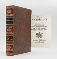Vida de Dom Joao de Castro. Quarto Viso-rey da India … Impresa conforme a primeira edição de 1651. Ajuntão-se algunas breves notes auctorizadas com documentos originaes e ineditos por D. Fr. Francisco de S. Luiz