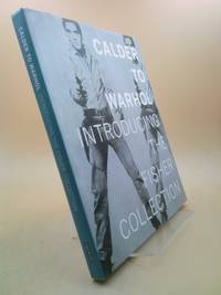 Calder to Warhol : Introducing the Fisher Collection by GARRELS, Gary - 2010