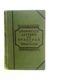 Oliver Cromwell's Letters and Speeches