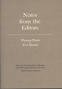 Five Stories by Thomas Mann - Notes From The Editors