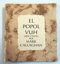 El Popol Vuh by Callaghan, Mark - n.d.