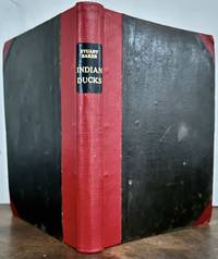 Indian Ducks And Their Allies; Reprinted From The Bombay National History Society Journal: With Corrections & Additions