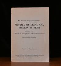 Physics of Stars and Stellar Systems (Volume 2 of a Course in Astrophysics  and Stellar Astronomy)