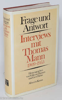 cover of Frage und Antwort: Interviews mit Thomas Mann 1909-1955