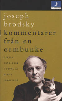 KOMMENTARER FRÅN EN ORMBUNKE. Dikter 1962-1994.