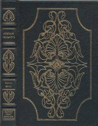 CERTAIN TRUMPETS : Signed Easton Press