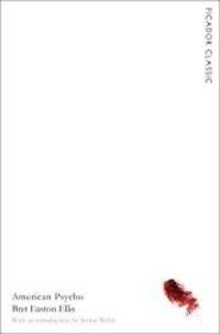 image of American Psycho: Picador Classic (Picador Classics)