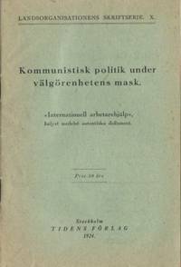 Kommunistisk politik under välgörenhetens mask.…