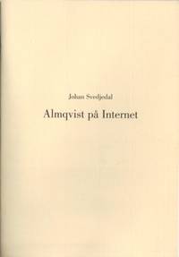 Almqvist på Internet. Om publicering av en…