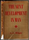 The Next Development in Man