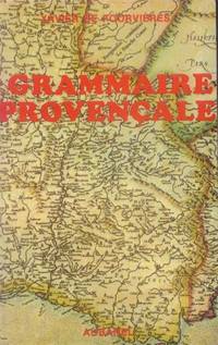 Grammaire Provençale suivie d'un Guide de Conversation (Les Classiques d'Oc) (French Edition)
