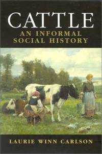 cover of Cattle: An Informed Social History: An Informal Social History