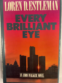 Every Brilliant Eye (The Amos Walker Series #6)