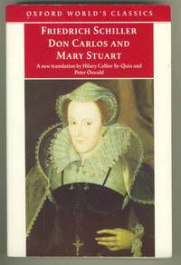 Don Carlos and Mary Stuart