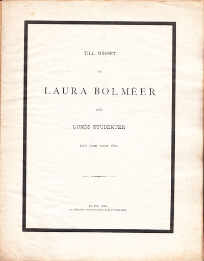 Till minnet af Laura Bolméer från Lunds studenter…