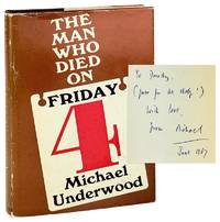 The Man Who Died on Friday [Inscribed and Signed]