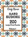 Hard Sudoku: 200 Large Print Puzzles Volume 1