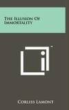 The Illusion of Immortality