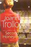 Second Honeymoon by Joanna Trollope - 2007