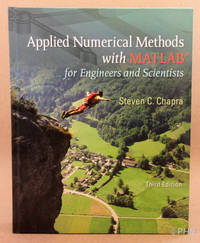 Applied Numerical Methods with MATLAB for Engineers and Scientists - Third Edition