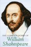The Complete Works Of William Shakespeare