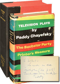 cover of Television Plays: The Bachelor Party, Printer's Measure, Holiday Song, The Big Deal, The Mother, Marty (First Edition, inscribed to Delbert Mann)