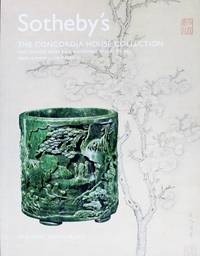 The Concordia House Collection: Fine Chinese Jades and Important Works of Art from a Midwestern Family, March 19, 2007 by Sotheby&#39;s - 2007