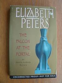 The Falcon at the Portal by Peters, Elizabeth - 1999