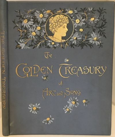 The Golden Treasury of Art and Song