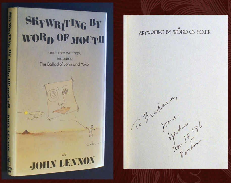 Skywriting by Word of Mouth (SIGNED 1st Ed) by John Lennon; Yoko
