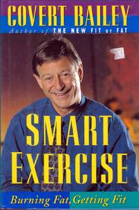 Smart Exercise: Burning Fat, Getting Fit