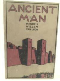 cover of Ancient Man: The Beginning of Civilizations