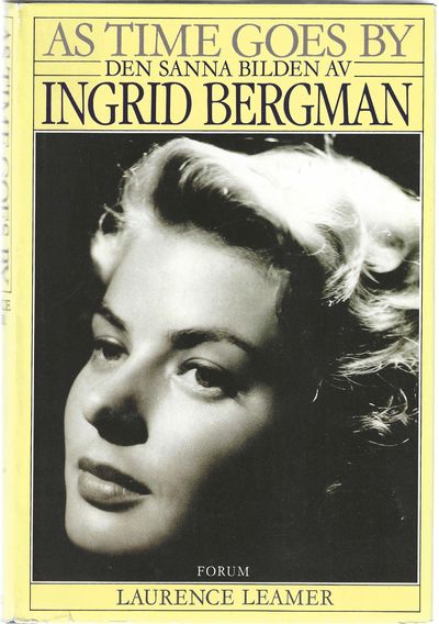 As time goes by. Den sanna bilden av Ingrid…