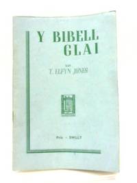 Y Bibell Glai. Penillion Difyrrus