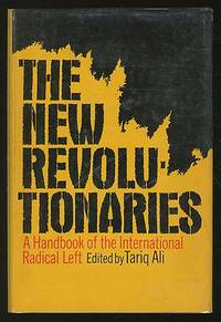 image of The New Revolutionaries: A Handbook Of The International Radical Left