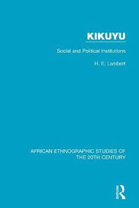 Kikuyu: Social and Political Institutions