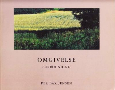 Omgivelse. Surrounding